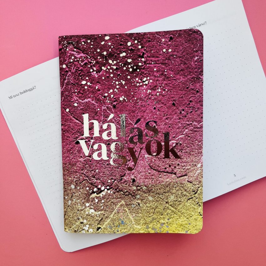 funkció és forma - HálaNapló – sokféle borító közül választhatsz! - Image 7