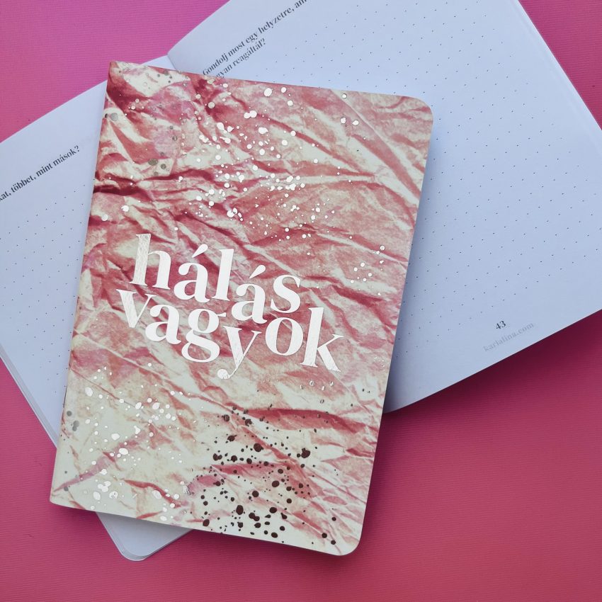 funkció és forma - HálaNapló – sokféle borító közül választhatsz! - Image 14