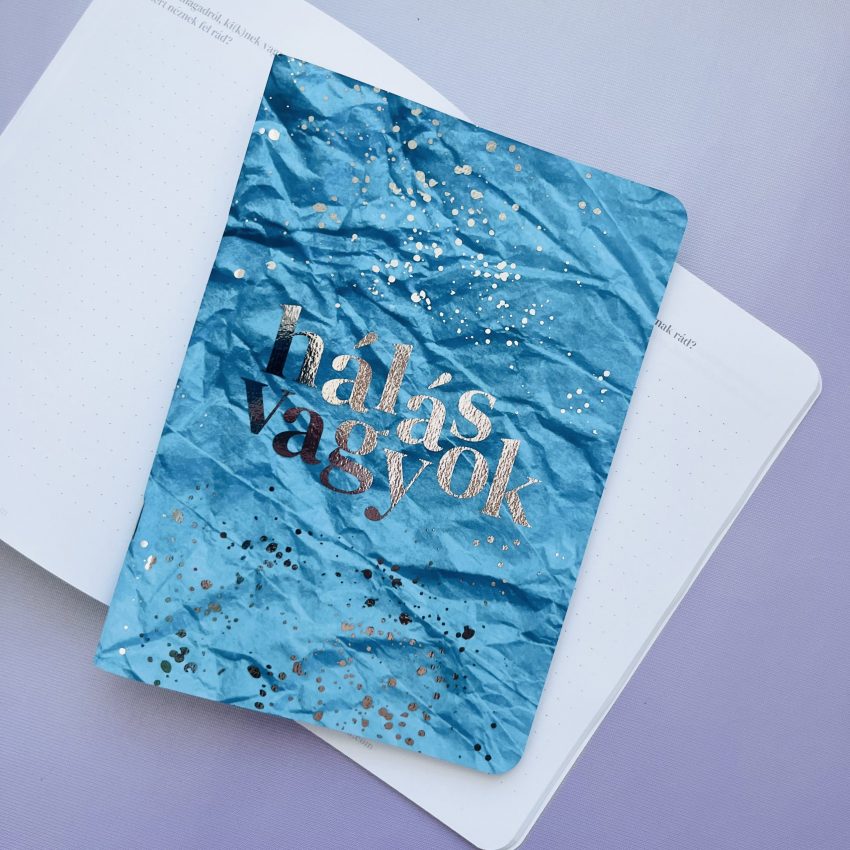 funkció és forma - HálaNapló – sokféle borító közül választhatsz! - Image 13